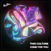 Stream & download Come for You - Single