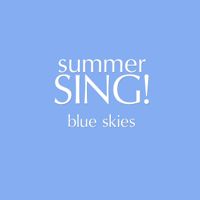 Summer Sing! - Blue Skies artwork