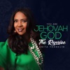 You Are Jehovah God - The Reprise - Single