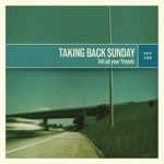 Taking Back Sunday - Cute Without the 'E' (Cut From the Team)