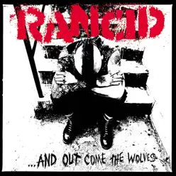 ...And out Come the Wolves - Rancid