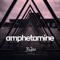 Amphetamine - BuJaa Beats lyrics