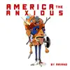 America the Anxious album lyrics, reviews, download