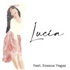 Lucía (feat. Susana Vegas) - Single