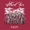 Rebel Souljahz - Without You