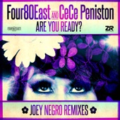Four 80 East feat. Ce Ce Peniston - Are You Ready?