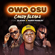 Owo Osu (feat. Zlatan & Naira Marley) - Candy Bleakz
