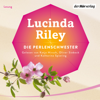 Die Perlenschwester - Lucinda Riley