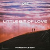 Little Bit of Love - Single