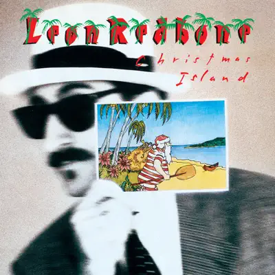 Christmas Island - Leon Redbone Christmas Island - Leon Redbone