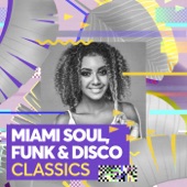 Miami Soul, Funk & Disco Classics artwork