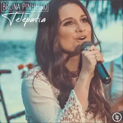 Telepatia - Single - Bruna Pinheiro Telepatia - Single - Bruna Pinheiro