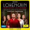 Wagner: Lohengrin (Visual Album, Live at Semperoper, Dresden, 2016) album lyrics, reviews, download