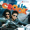 Crook (Original Motion Picture Soundtrack)