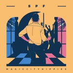 Spf by Magic City Hippies