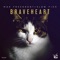 Braveheart (Radio Edit) - Max Freegrant & Slow Fish lyrics