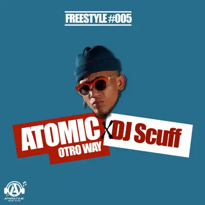 Freestyle - Single - Atomic Otro Way
