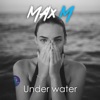 Under Water - Single