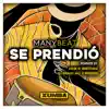 Se Prendio - EP album lyrics, reviews, download