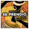 Se Prendio - EP