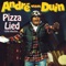 Pizza Lied (Effe Wachte) Rap Versie - Andre Van Duin lyrics