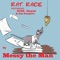 Rat Race (feat. D3x$, Empuls & Fat Pockets) - Messy the Man lyrics