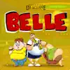 Belle - Single album lyrics, reviews, download