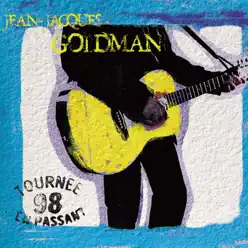 Tournée 98 - En passant (Live) - Jean-Jacques Goldman