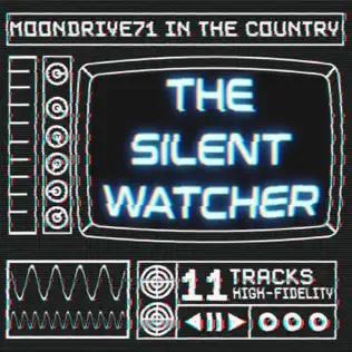 Album herunterladen MoonDrive71 - The Silent Watcher