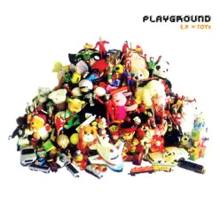 TOYz - EP - Playground TOYz - EP - Playground