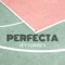 Perfecta - Jey Torres lyrics