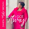 I Got Away! - Single