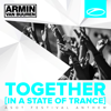 Together (In a State of Trance) [A State of Trance Festival Anthem] - Armin van Buuren