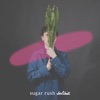 Sugar Rush - Single