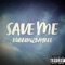 Save Me - Bubbiinzbaybee lyrics