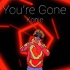 You're Gone - Single