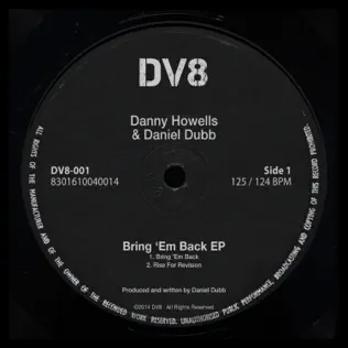 télécharger l'album Danny Howells & Daniel Dubb - Bring Em Back EP