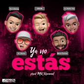 Ya No Estás (feat. El Jhota, David MZG & Beto Cortez) artwork