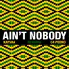 Ain't Nobody (Remixes) album lyrics, reviews, download
