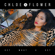 Get What U Get - Chloe Flower