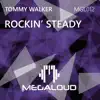 Rockin Steady - Single album lyrics, reviews, download