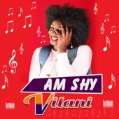 Vilani - Am Shy