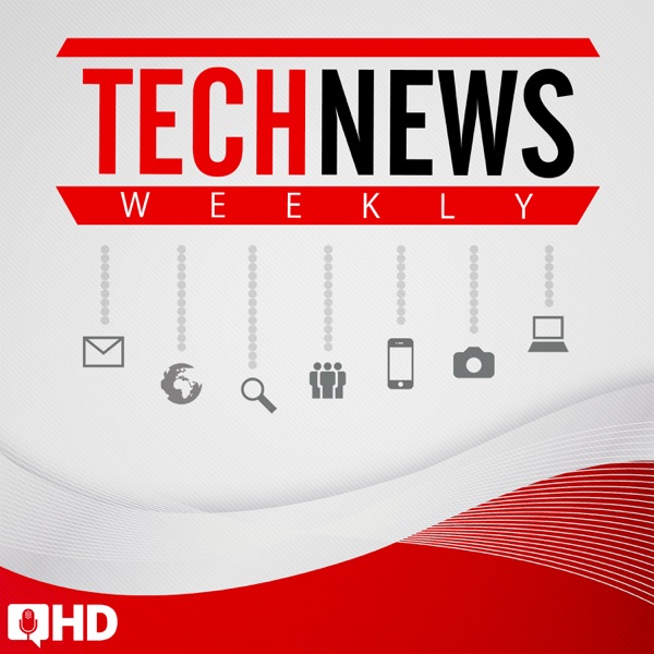 Tech News Weekly HD Tech News Weekly HD