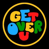 Get over U (feat. B. Slade) [Director's Cut Mix] artwork