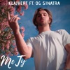 Me Ty (feat. Og Sinatra) - Single