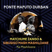 Ke Mashiloane (feat. Matchume Zango) artwork