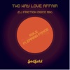Two Way Love Affair (feat. Flemming Fanoe) - Single