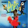 Children's Pops album lyrics, reviews, download
