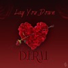 Lay You Down - Single