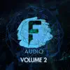 F Audio Vol. 2 album lyrics, reviews, download